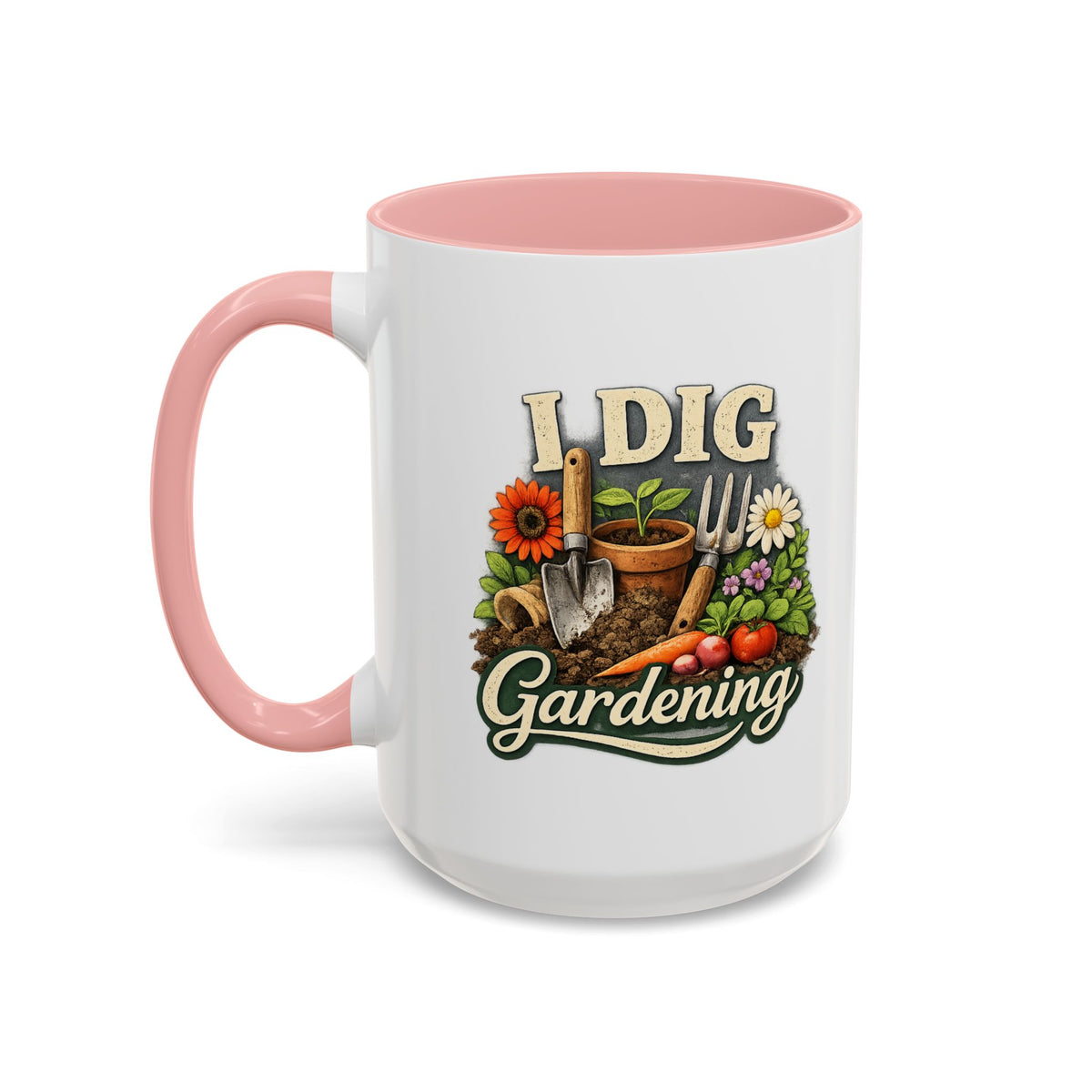 I Dig Gardening Mug, Garden Lover Coffee Mug, Gardener Gift, Plant Lover Cup, Gardening Mug