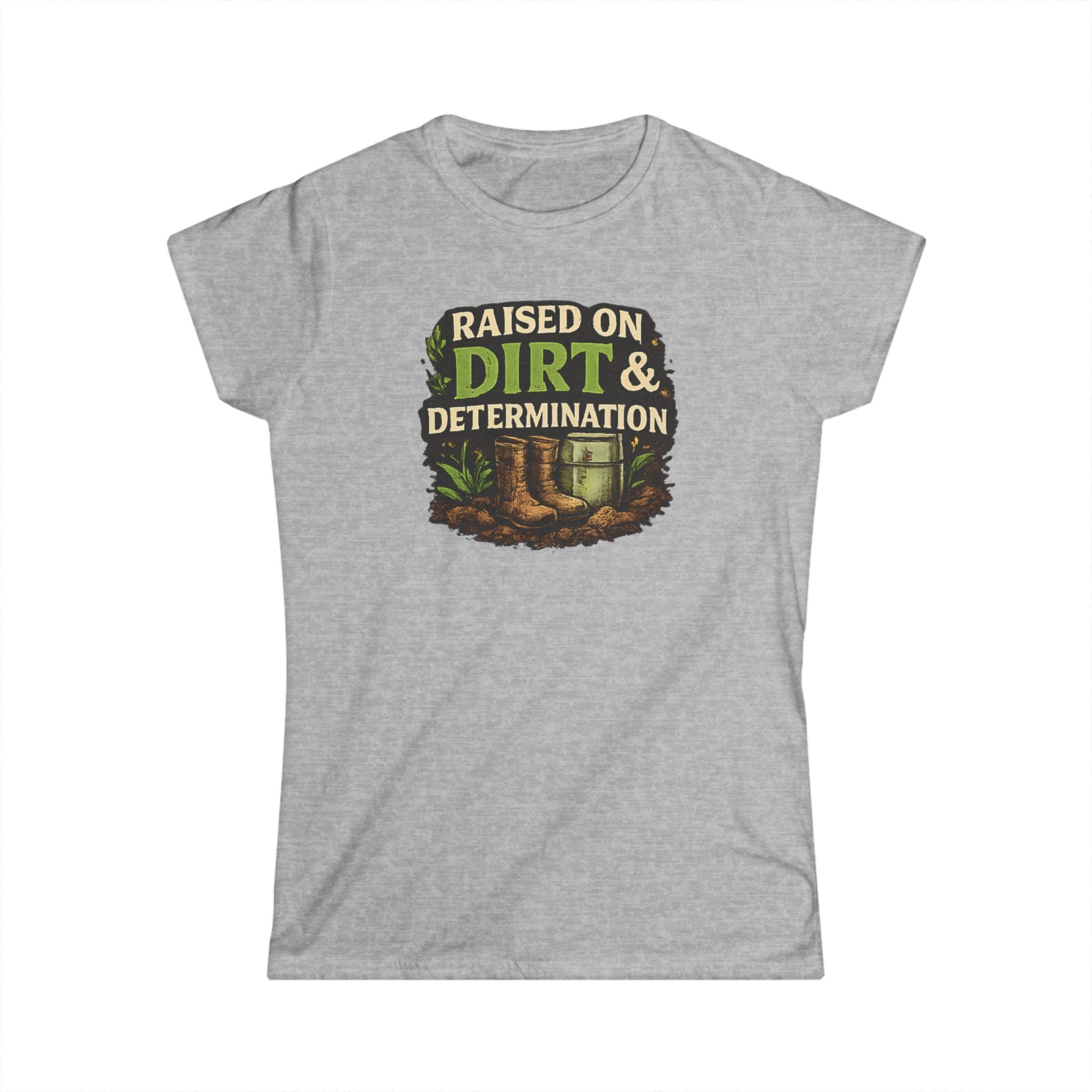 Raised on Dirt & Determination Vintage Garden Lovers Tee, Women's Softstyle Tee, Women’s Gardening Tee, Gardener Gift, Plant Lover T-Shirt, Garden Life Shirt