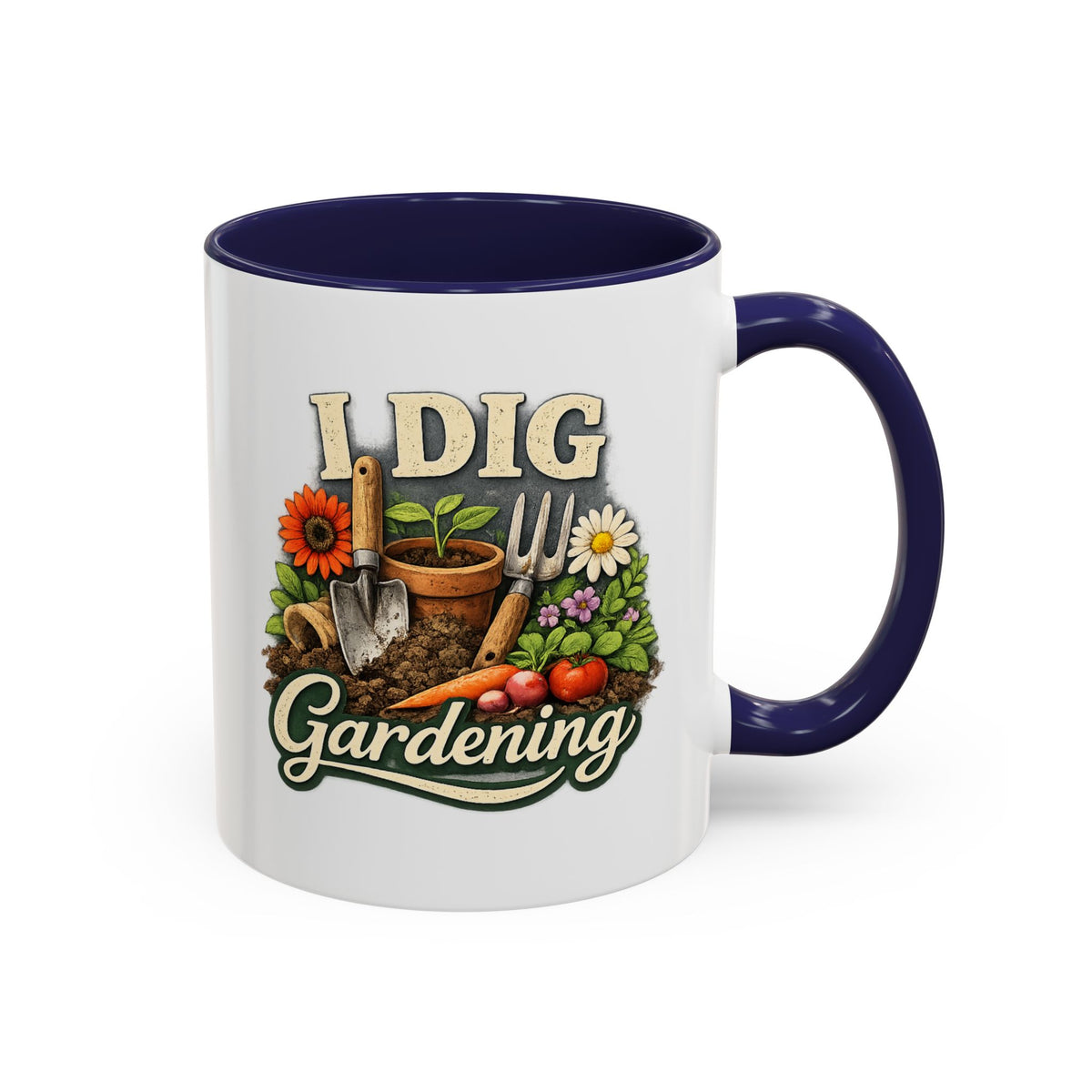 I Dig Gardening Mug, Garden Lover Coffee Mug, Gardener Gift, Plant Lover Cup, Gardening Mug