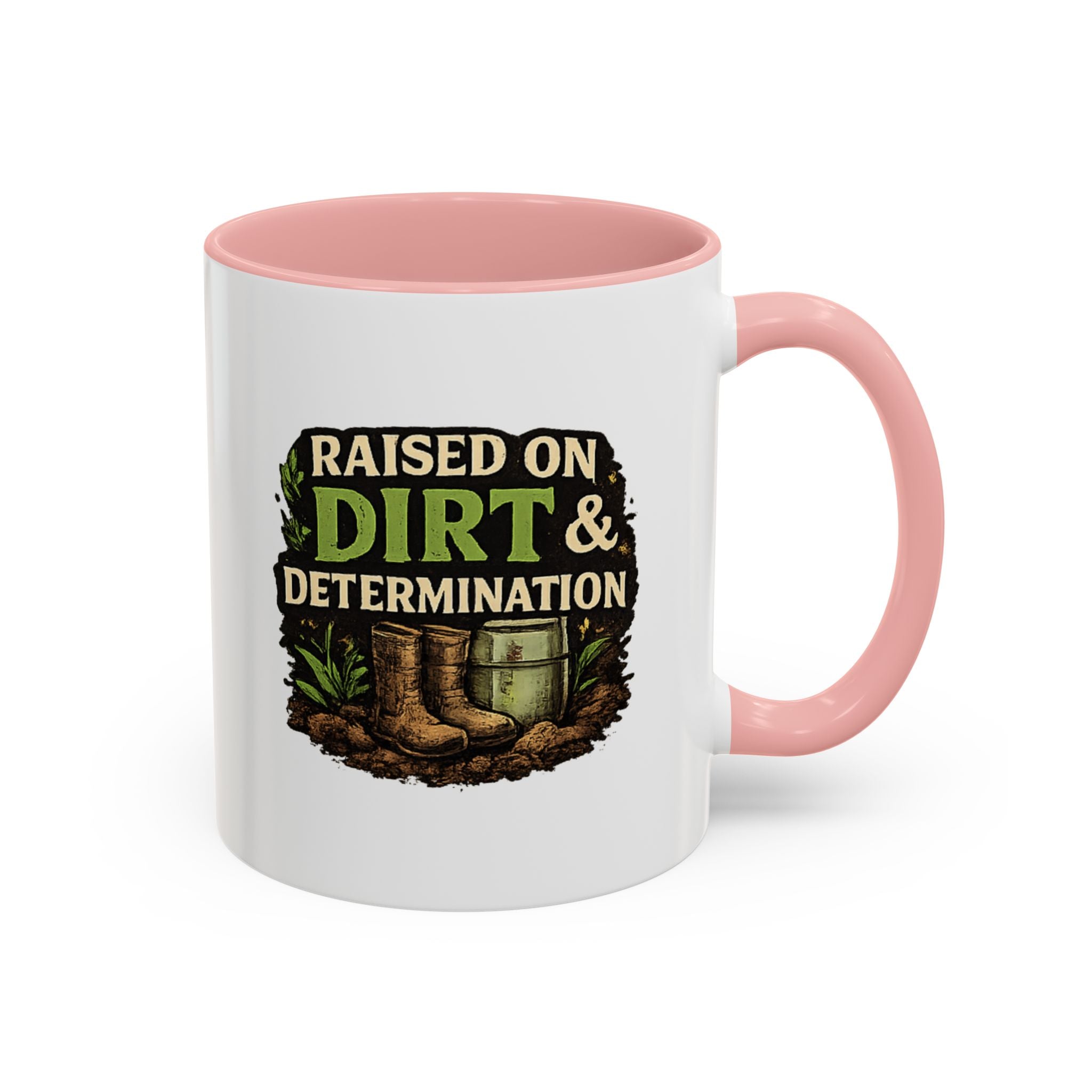 Raised on Dirt & Determination Coffee Mug — Garden Lover Coffee Mug, Gardener Gift, Plant Lover Cup, Gardening Mug