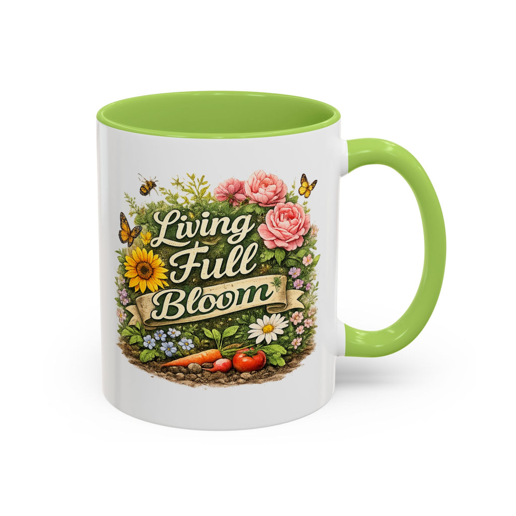 Living Full Bloom Floral Coffee Mug — Garden Lover Coffee Mug, Gardener Gift, Plant Lover Cup, Gardening Mug