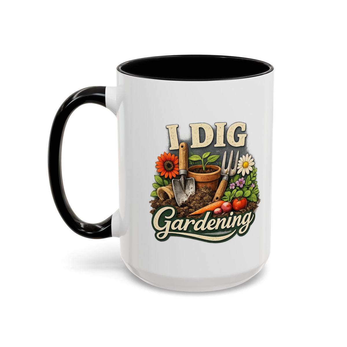 I Dig Gardening Mug, Garden Lover Coffee Mug, Gardener Gift, Plant Lover Cup, Gardening Mug