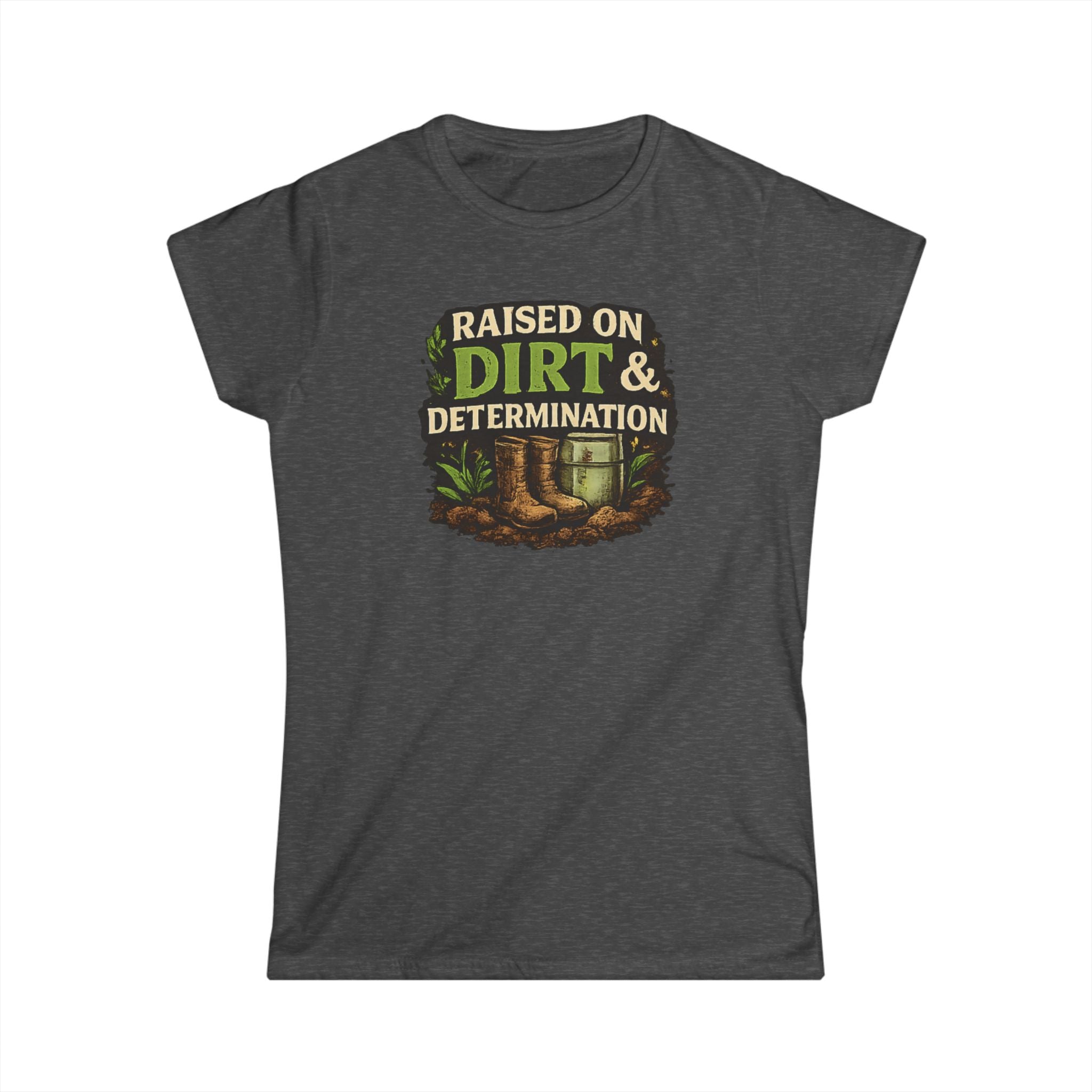 Raised on Dirt & Determination Vintage Garden Lovers Tee, Women's Softstyle Tee, Women’s Gardening Tee, Gardener Gift, Plant Lover T-Shirt, Garden Life Shirt