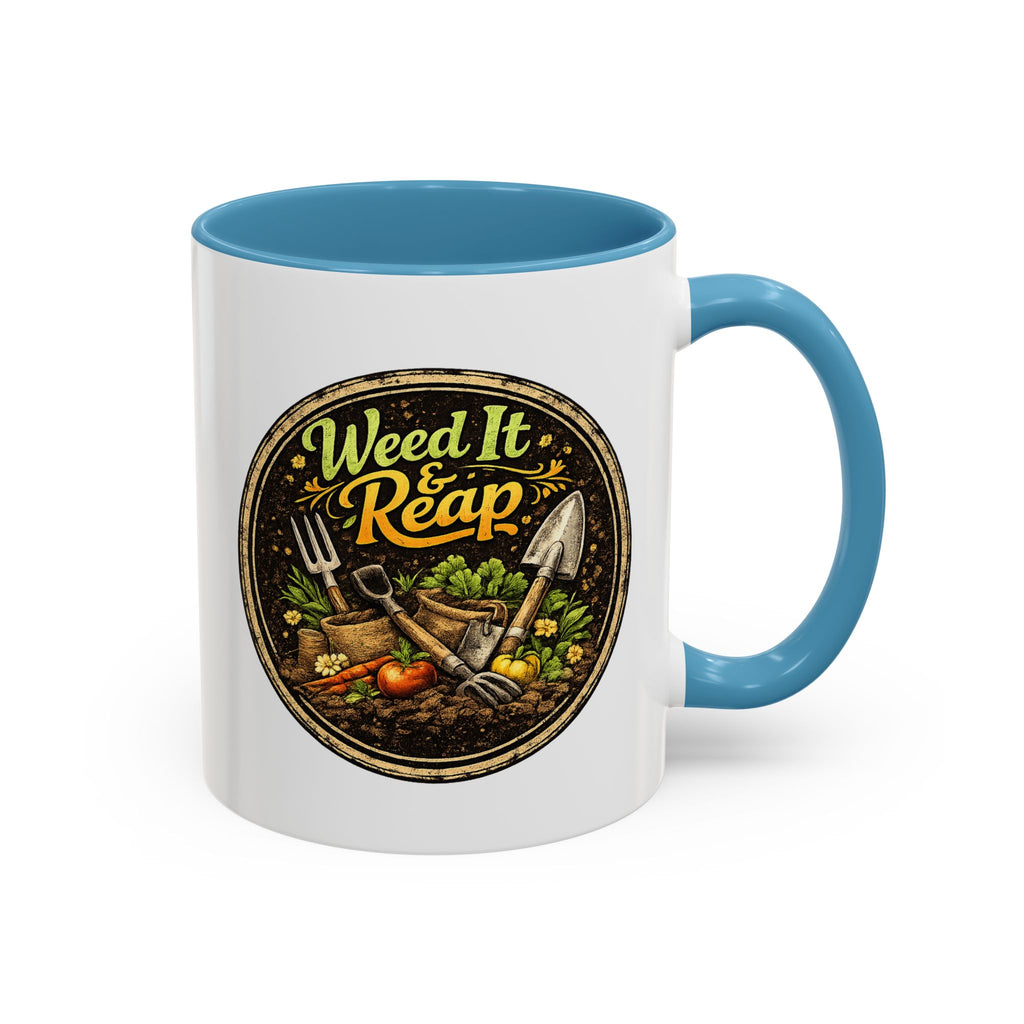 Weed It & Reap Gardening Coffee Mug — Garden Lover Coffee Mug, Gardener Gift, Plant Lover Cup, Gardening Mug